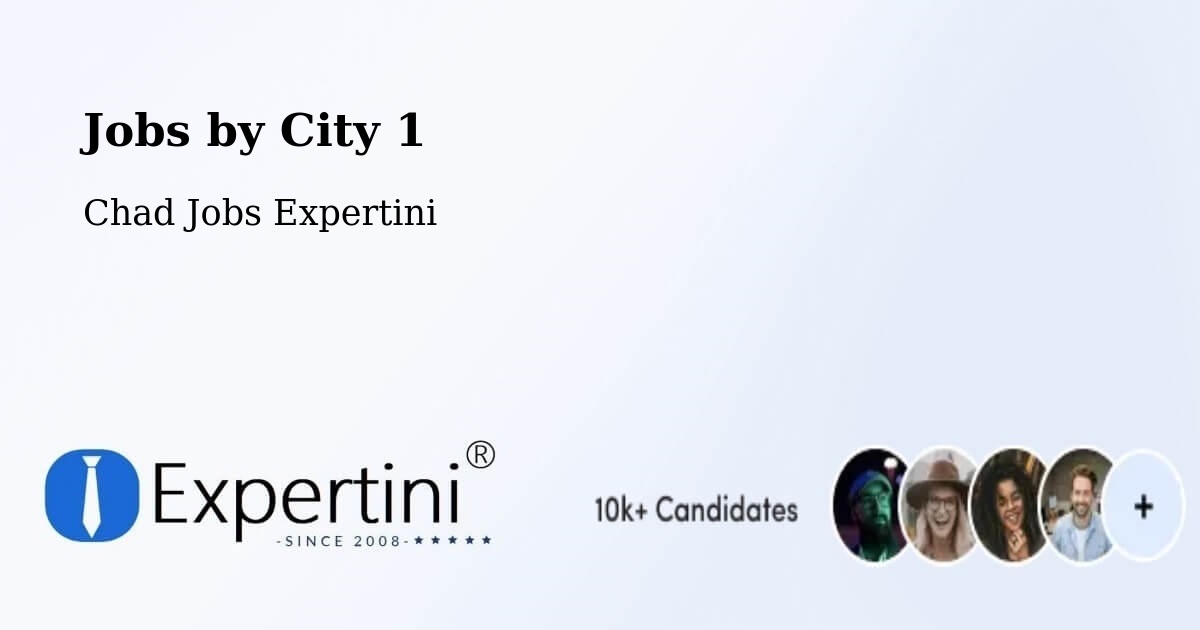 City Jobs in Chad - Expertini