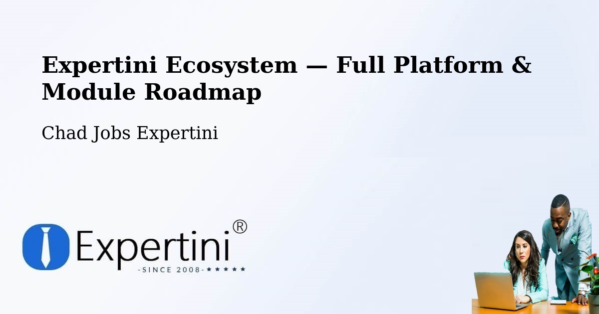Expertini Ecosystem — Full Platform & Module Roadmap – Béré