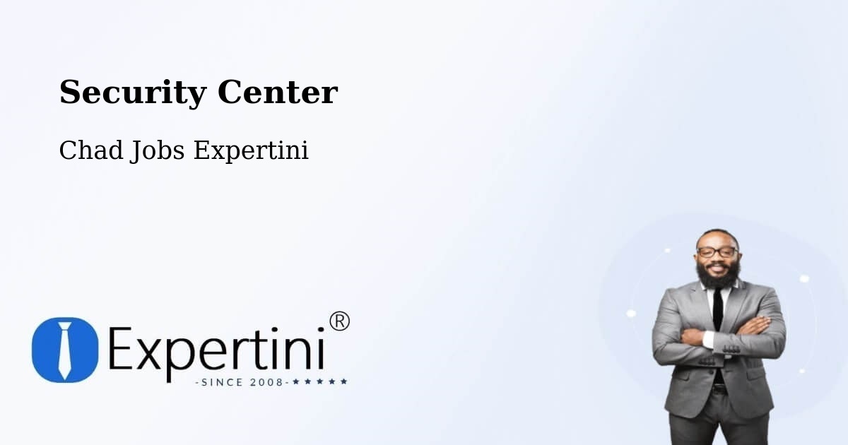 Security & Compliance – Béré - Chad Jobs Expertini