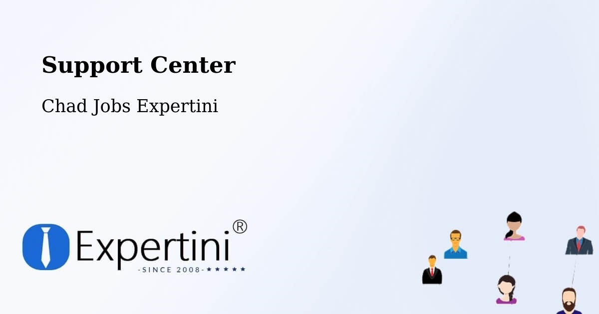 Support Services – Béré - Chad Jobs Expertini